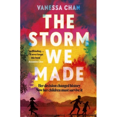 The Storm We Made - Vanessa Chan