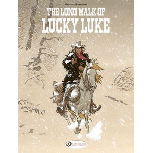 Lucky Luke by . . . Bonhomme - The Long Walk of Lucky Luke (ISBN: 9781800442030)