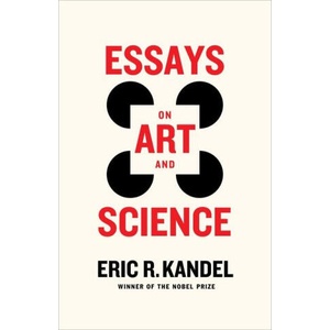 Essays on Art and Science | Eric R. Kandel (2024)