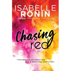 Chasing Red | Isabelle Ronin (ISBN: 9781492658450)