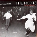ROOTS: THINGS FALL APART CD