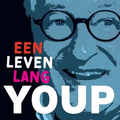 Youp van 't Hek - EEN LEVEN LANG YOUP Vinyl