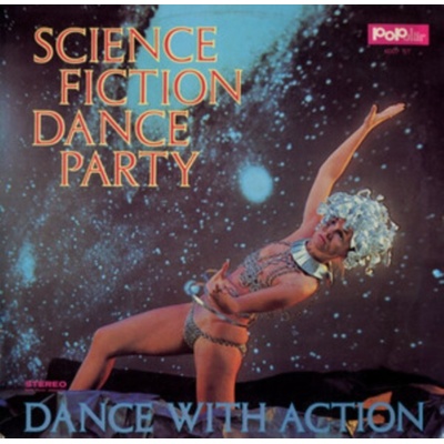 Science Fiction Corporati - Science Fiction Dancy Party LP