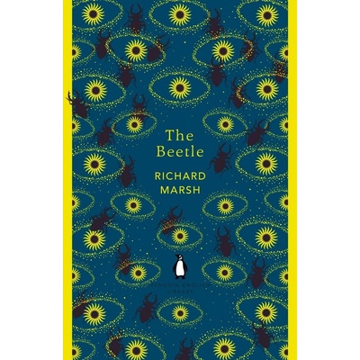 The Beetle: A Mystery - Richard Marsh