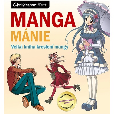 Zoner Press Manga mánie: Velká kniha kreslení mangy
