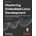 Mastering Embedded Linux Development - Fourth Edition