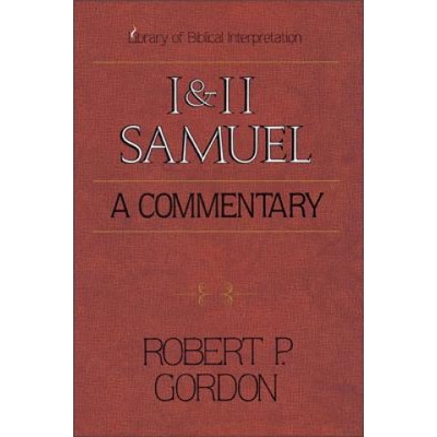 1 and 2 Samuel: A Commentary | Robert P. Gordon
