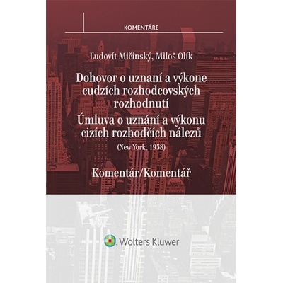 Newyorská úmluva o uznání a výkonu cizích rozhodčích nálezů - komentář