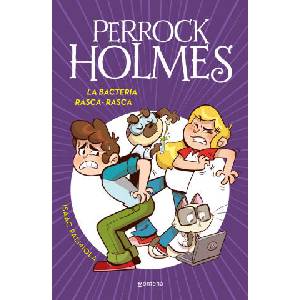 LA BACTERIA RASCA-RASCA (SERIE PERROCK HOLMES 20) | PALMIOLA, ISAAC (2024)