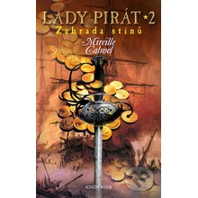 LADY PIRÁT 2 - ZAHRADA STÍNŮ