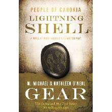 Lightning Shell: A People of Cahokia Novel Gear W. Michael