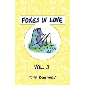 Foxes in Love | Toivo Kaartinen (ISBN: 9781624751707)