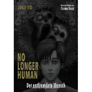 No longer human - Der entfremdete Mensch | Junji Ito, Jens Ossa (ISBN: 9783551801258)