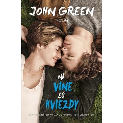 Na vine sú hviezdy, 2.vydanie - John Green