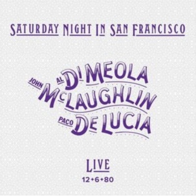 Saturday Night in San Francisco - Al Di Meola/John McLaughlin/Paco De Lucia LP