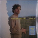 VANCE JOY - IN OUR OWN SWEET TIME LP