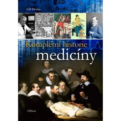 Kompletní historie medicíny Gill Davies