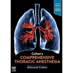 Cohen's Comprehensive Thoracic Anesthesia | Edmond Cohen (ISBN: 9780323713016)