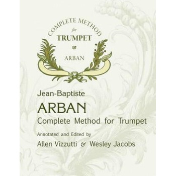 Image 1 of Arban Complete Method for Trumpet | Wesley Jacobs, Allen Vizzutti, J B Arban