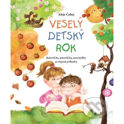 Veselý detský rok - Alojz Čobej – Hledejceny.cz