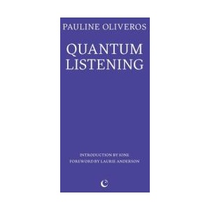 Quantum Listening | Aura Satz (ISBN: 9781739371753)