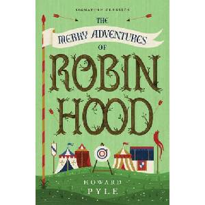 The Merry Adventures of Robin Hood | Howard Pyle (ISBN: 9781454948834)