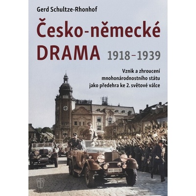 Česko-německé drama 1918-1939