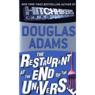 The Restaurant at the End of the Universe. Das Restaurant am Ende des Universums, engl. Ausgabe - Adams, Douglas