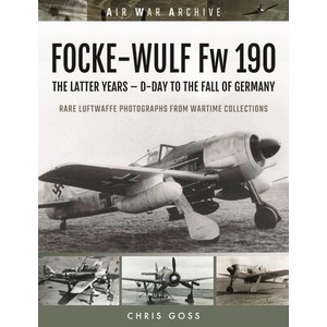 FOCKE-WULF Fw 190 | CHRIS GOSS (ISBN: 9781473899407)