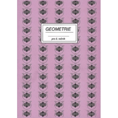Početník pro 5.ročník - 6.sešit Geometrie - Brzobohatá