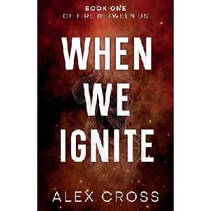 When We Ignite Alternate Cover (ISBN: 9786280198156)