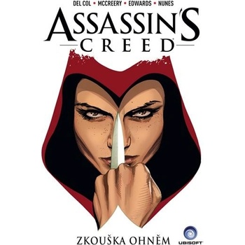 Assassins Creed - Zkouška ohněm - Anthony Del Col