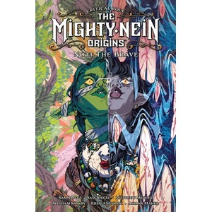 Critical Role: The Mighty Nein Origins - Nott The Brave (ISBN: 9781506723785)