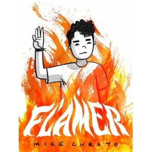 Flamer | Mike Curato (ISBN: 9781627796415)