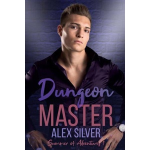 Dungeon Master | Alex Silver (ISBN: 9781777678647)