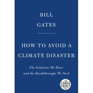 How to Avoid a Climate Disaster | Bill Gates (ISBN: 9780593215777)