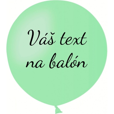 Personal Svet balonku Balón s textem Zelená máta 80 cm