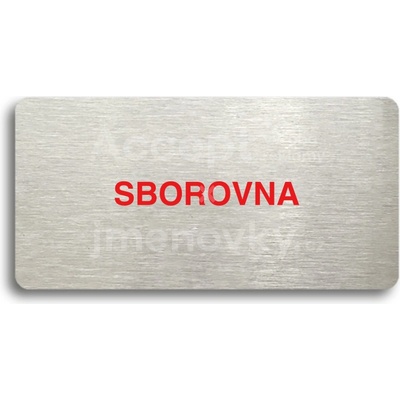 ACCEPT Piktogram SBOROVNA - stříbrná tabulka - barevný tisk bez rámečku