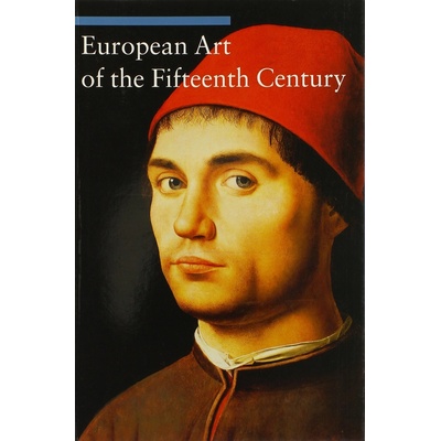 European Art of the Fifteenth Century