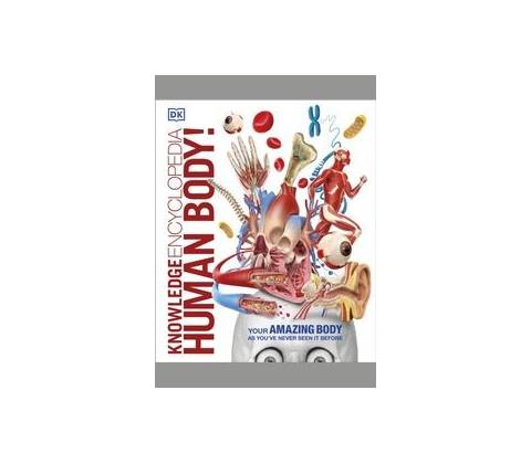 Knowledge Encyclopedia Human Body! DK