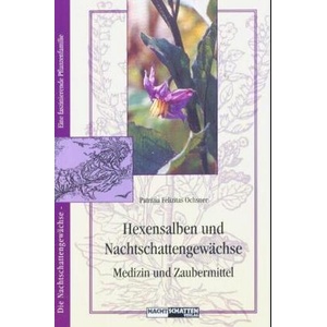 Hexensalben und Nachtschattengewächse (ISBN: 9783907080863)