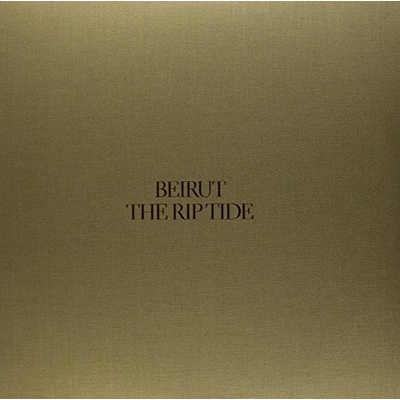 Beirut: The Rip Tide LP