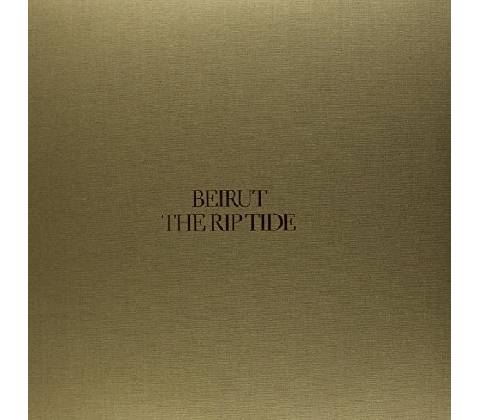 Beirut: The Rip Tide LP