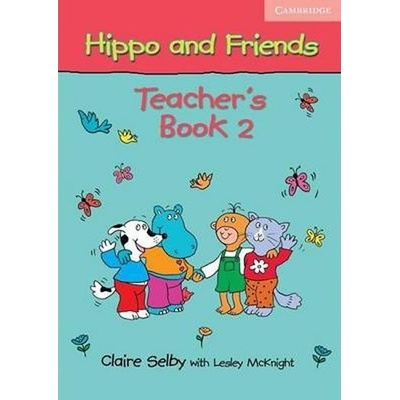 Hippo and Friends 2 Teacher's Book