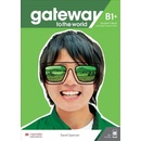 Gateway to the world B1+ Student's Book