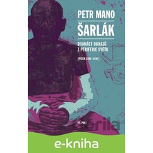 Šarlák - Petr Mano