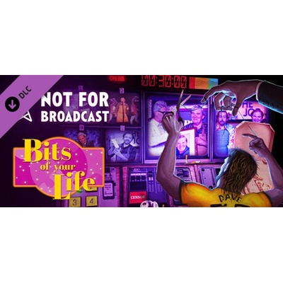 Игра Not For Broadcast: Bits of Your Life за PC Steam, Електронна доставка