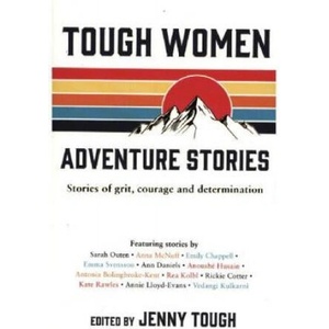 Tough Women Adventure Stories | Jenny Tough (ISBN: 9781787833005)