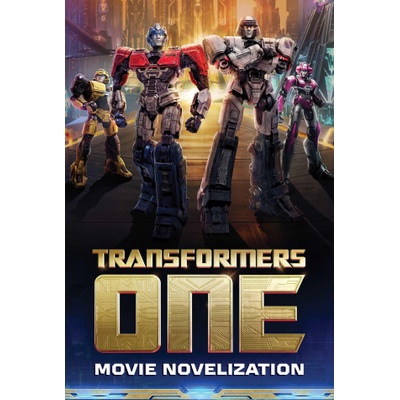 TRANSFORMERS ONE MOVIE NOVELIZATION