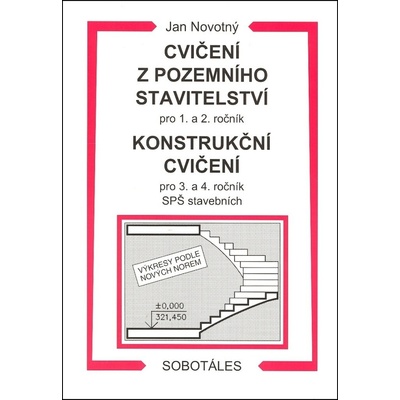 CVIČENÍ Z POZEMNÍHO STAVITELSTVÍ 1.A 2.R.SPŠ,KON.CVIČENÍ - Novotný Jan